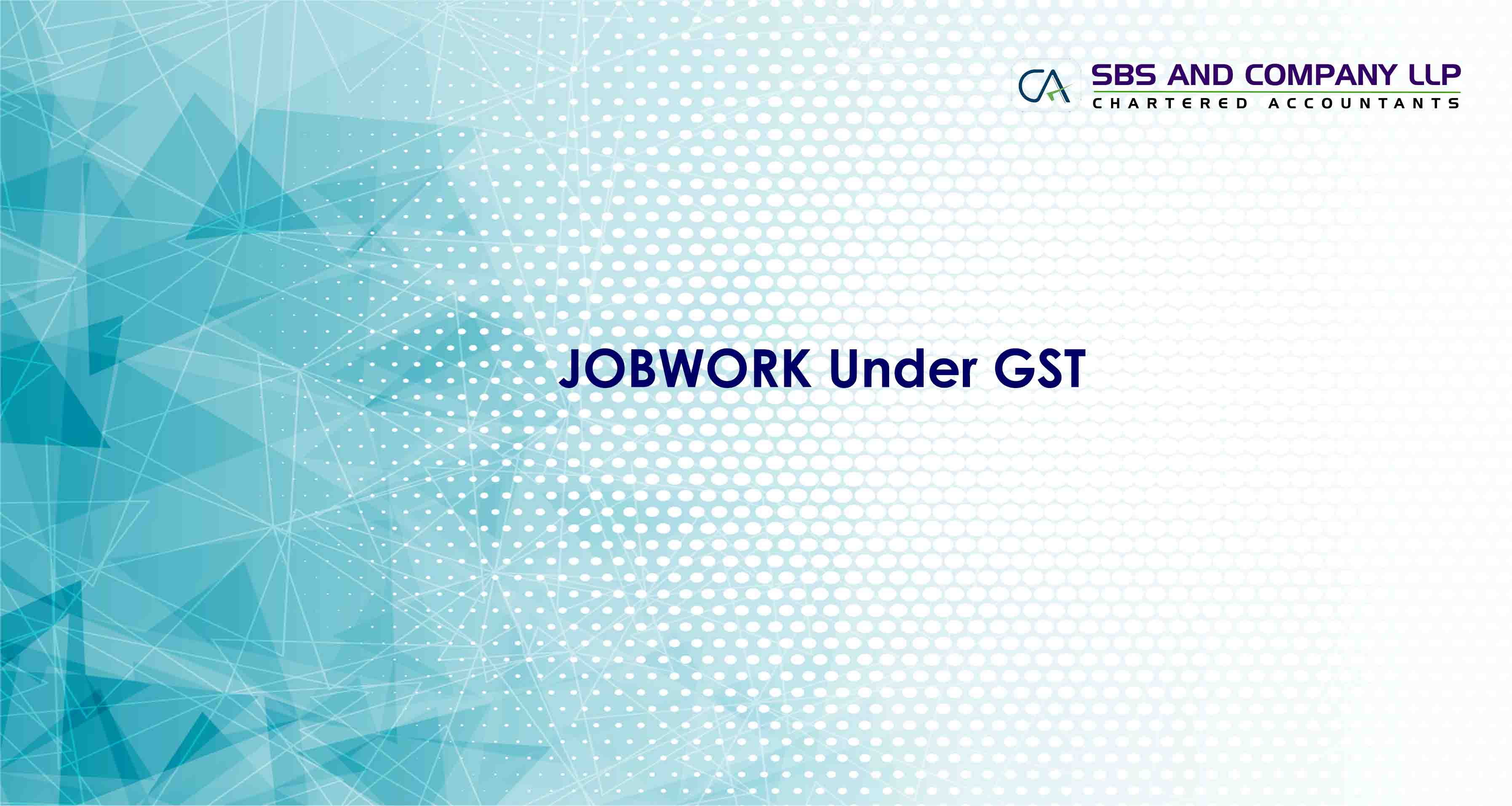 JOBWORK Under GST