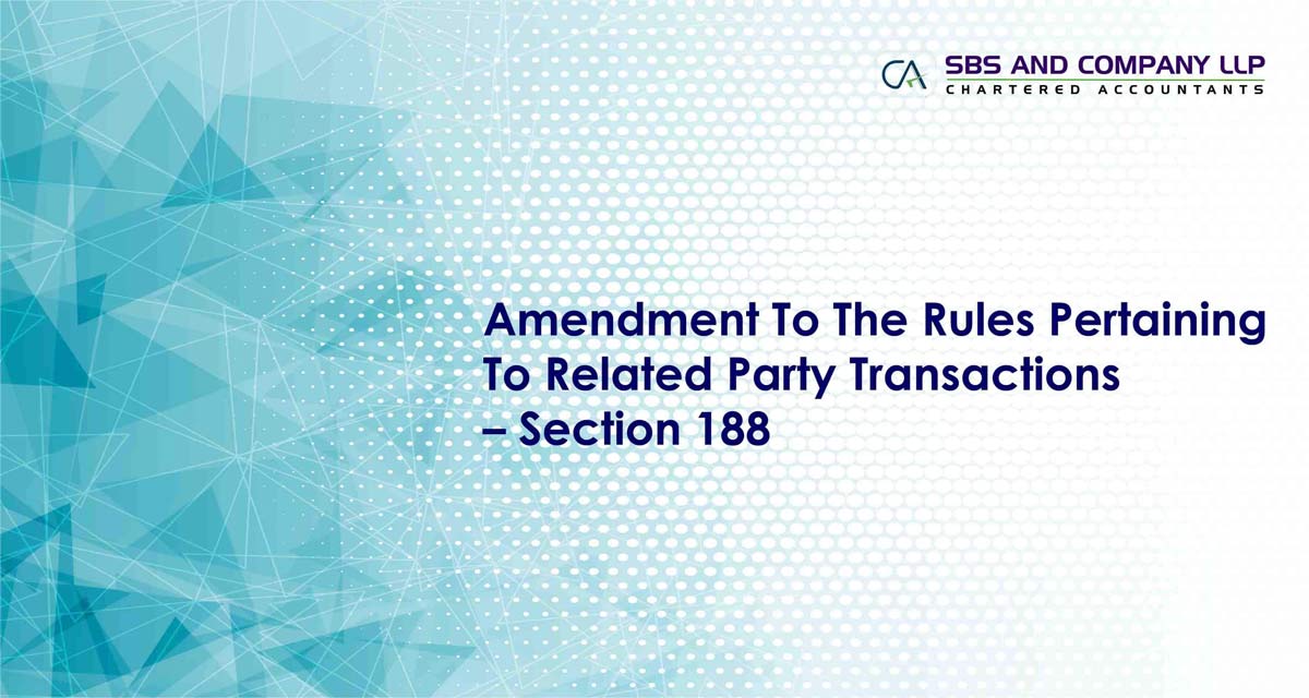 Amendment To The Rules Pertaining To Related Party Transactions – Section 188