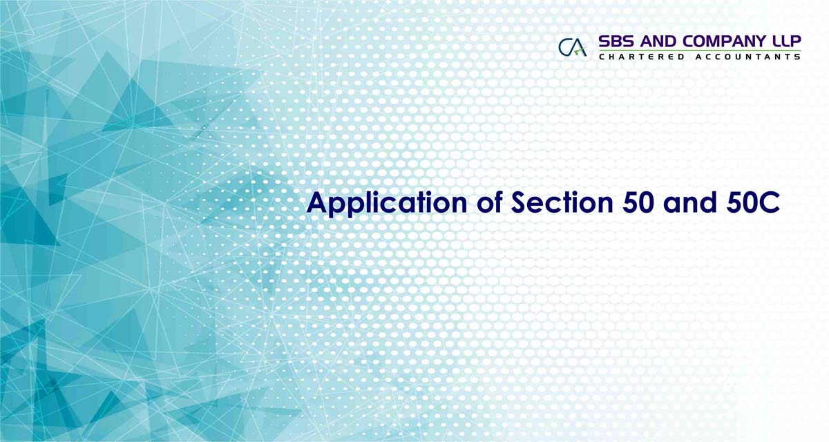 Application of Section 50 and 50C