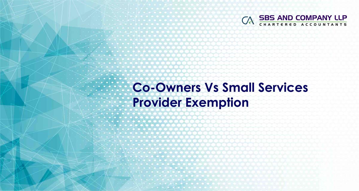 Co-Owners Vs Small Services Provider Exemption 