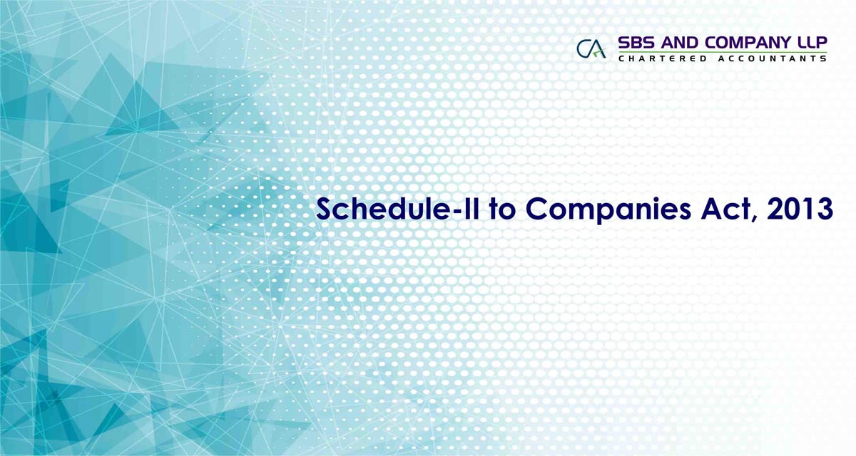 Schedule-II to Companies Act, 2013