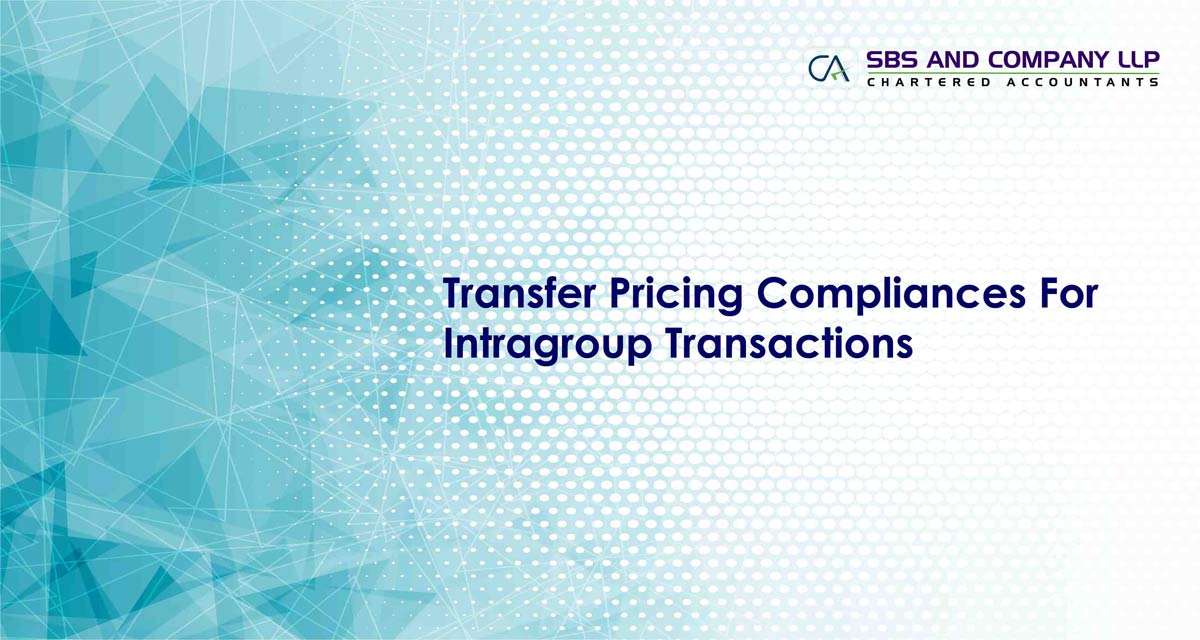 Transfer Pricing Compliances For Intragroup Transactions