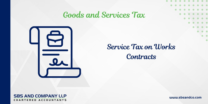 Complete Study On Works Contracts – Service Tax-Category_ Blog