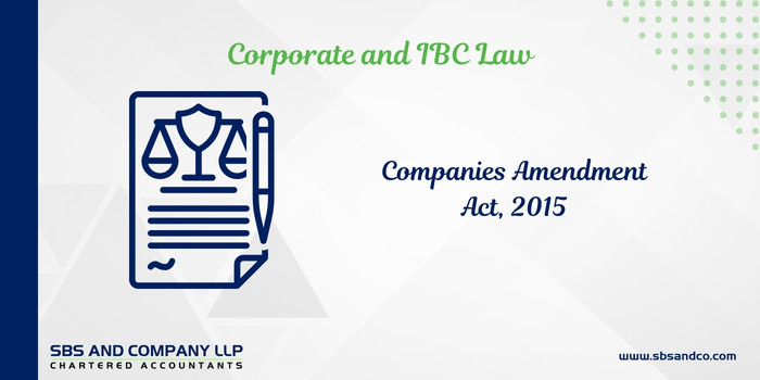 Companies Amendment Act, 2015 [No.21 Of 2015] – A Review (Alias_ companies-amendment-act-2015-no-21-of-2015-a-review)Category_ Blog