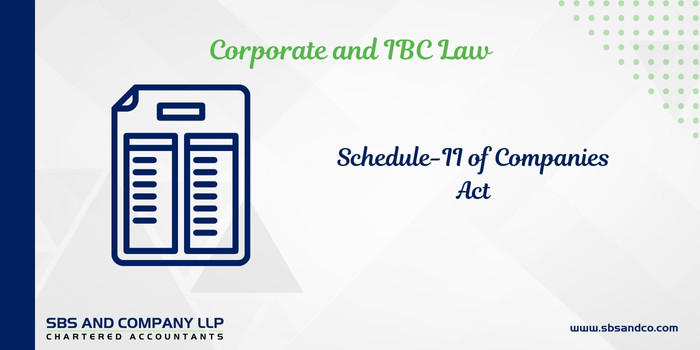 Schedule-II to Companies Act, 2013 (Alias_ schedule-ii-to-companies-act-2013)Category_ Blog