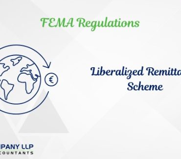 Liberalised Remittance Scheme - Provisions Of FEMA (Alias_ liberalised-remittance-scheme-provisions-of-fema)Category_ Blog