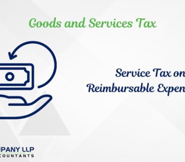 Service Tax On Reimbursable Expenditure - Paradox Rejuvenated-Category_ Blog