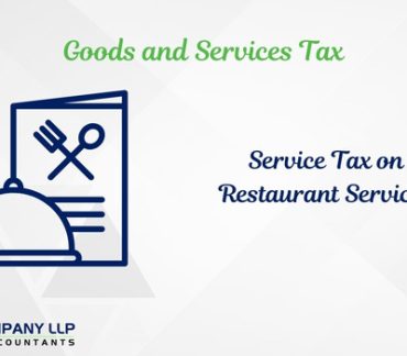 Constitutional Validity Of Service Tax On Restaurant Services - An Incisive Analysis-Category_ Blog
