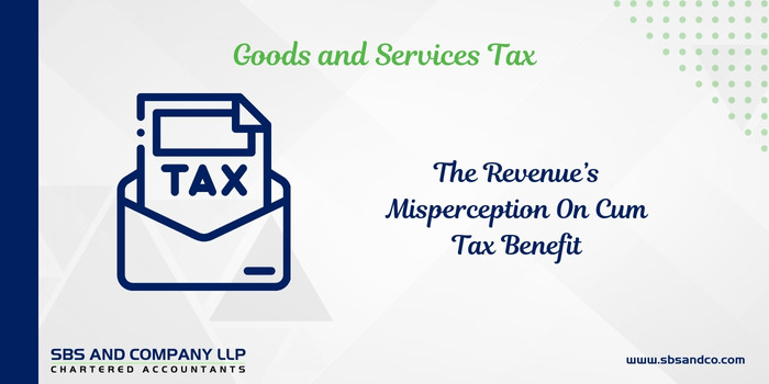 The Revenue’s Misperception On Cum Tax Benefit (Alias_ the-revenue-s-misperception-on-cum-tax-benefit)Category_ Blog