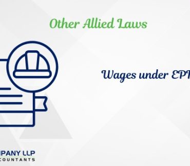 Wages Under Employee's Provident Funds And Miscellaneous Act,1952 (Alias_ wages-under-employee-s-provident-funds-and-miscellaneous-act-1952)Category_ Blog