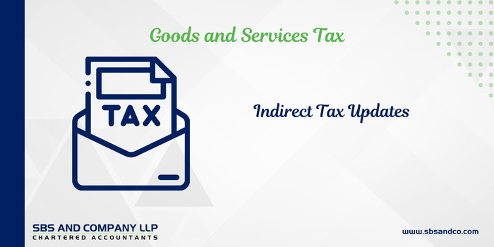 Indirect Tax Updates (Alias_ indirect-tax-updates)Category_ Blog