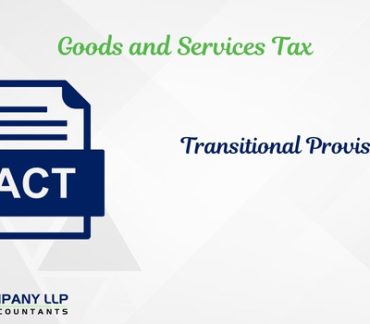 GST Transitional Provisions (Alias_ gst-transitional-provisions)Category_ Blog