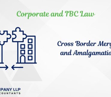 CROSS BORDER MERGERS AND AMALGAMATIONS (Alias_ cross-border-mergers-and-amalgamations)Category_ Blog