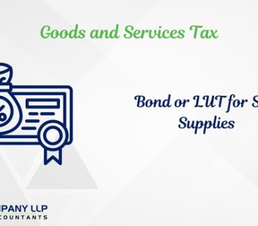 Story Of Bond Or Lut For SEZ Supplies (Alias_ story-of-bond-or-lut-for-sez-supplies)Category_ Blog