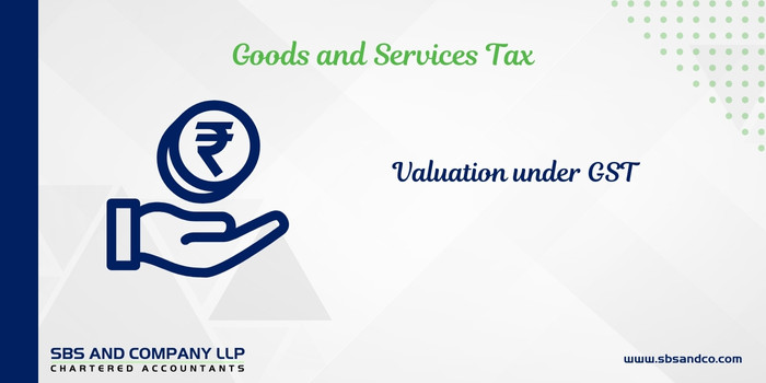 Valuation Under GST (Alias_ valuation-under-gst)Category_ Blog
