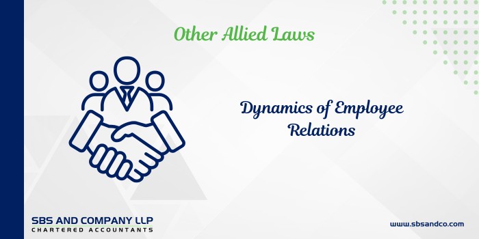 DYNAMICS OF EMPLOYEE RELATIONS (Alias_ dynamics-of-employee-relations)Category_ Blog