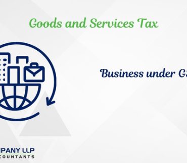 The Fate of ‘Business’ under GST Laws (Alias_ the-fate-of-business-under-gst-laws)Category_ Blog