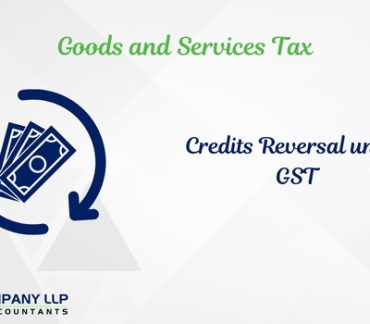 Understanding the dynamics of common credits reversal under GST (Alias_ understanding-the-dynamics-of-common-credits-reversal-under-gst)Category_ Blog