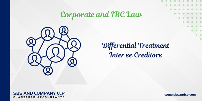 Differential Treatment Inter se Creditors – Not Permissible (Alias_ differential-treatment-inter-se-creditors-not-permissible)Category_ Blog