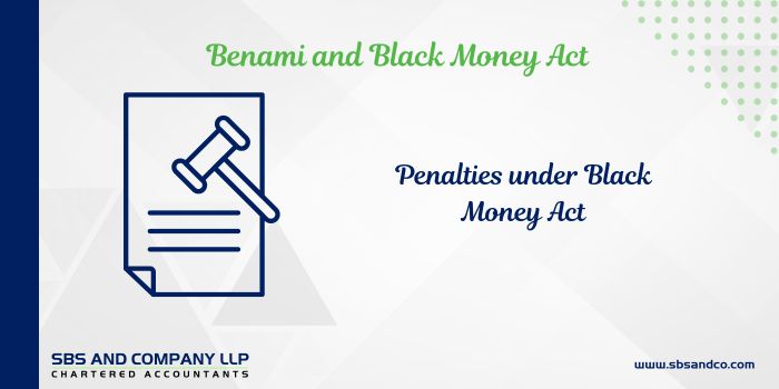 Penalties under Black Money Act