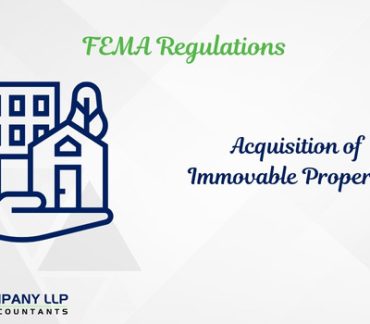 Immovable Properties vis-a-vis FEMA Regulations - FEMA (Alias_ immovable-properties-vis-a-vis-fema-regulations-fema)Category_ Blog