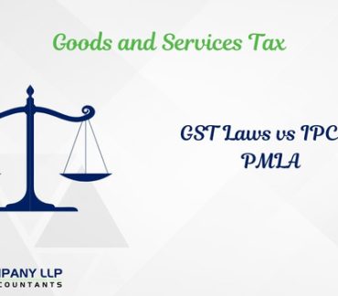 Interesting Issues in Arrest and Interplay of GST laws, IPC and PMLA-Category_ Blog
