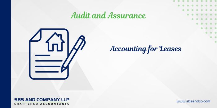 Transforming the way of Accounting for Leases – Ind AS 116 (Alias_ transforming-the-way-of-accounting-for-leases-ind-as-116)Category_ Blog