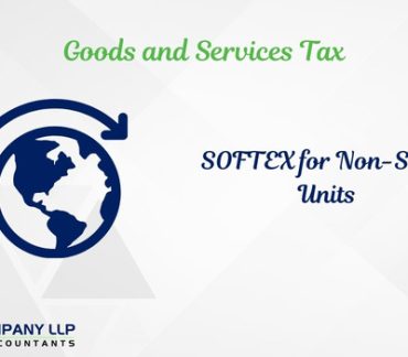SOFTEX for Non-STPI Units - A Mandatory Requirement (Alias_ softex-for-non-stpi-units-a-mandatory-requirement)Category_ Blog
