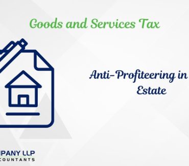 Anti Profiteering vis -a-vis Real Estate Sector - Practical Insights (Alias_ anti-profiteering-vis-a-vis-real-estate-sector-practical-insights)Category_ Blog