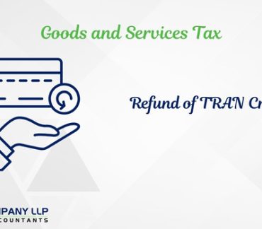 An Incisive analysis on Refund of TRAN Credit (Alias_ an-incisive-analysis-on-refund-of-tran-credit)Category_ Blog