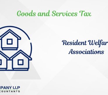 Resident Welfare Associations – Exemption under GST – Madras High Court Rules in favour of RWA-Category_ Blog