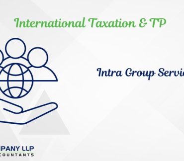 An Analysis under Transfer Pricing - Part III (Alias_ management-support-services-vis-a-vis-intra-group-services-an-analysis-under-transfer-pricing-part-iii)Category_ Blog