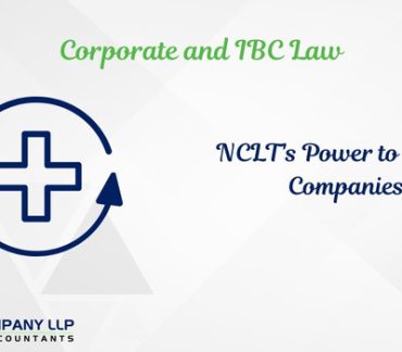 Is NCLT, Empowered (Or Powerless) To Revive Voluntarily Struck-Off Companies (Alias_ is-nclt-empowered-or-powerless-to-revive-voluntarily-struck-off-companies)Category_ Blog