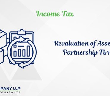 Revaluation of Assets of Partnership Firm – ‘Transfer’ under Section 45(4) – SC upholds Bombay HC Judgment in A N Naik Associates & Others